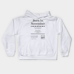 Born in November T-Shirt Kids Hoodie